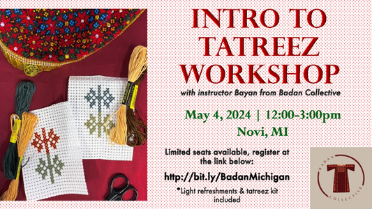 In-Person (Novi, Michigan) Intro to Tatreez Workshop with Badan Collective